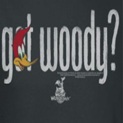 Woody Woodpecker Got Woody Shirts