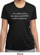 World Revolves Around Me Ladies Moisture Wicking Shirt