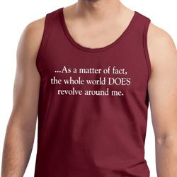 World Revolves Around Me Mens Tank Top
