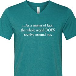 World Revolves Around Me Mens Tri Blend V-neck Shirt
