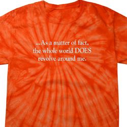 World Revolves Around Me Spider Tie Dye Shirt
