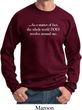 World Revolves Around Me Sweatshirt