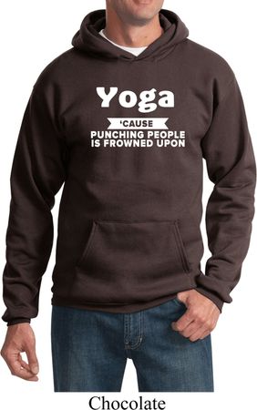 Yoga Cause Punching People is Frowned Upon Hoodie