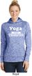 Yoga Cause Punching People is Frowned Upon Ladies Dry Wicking Hoodie