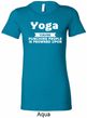 Yoga Cause Punching People is Frowned Upon Ladies Longer Length Shirt