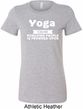 Yoga Cause Punching People is Frowned Upon Ladies Longer Length Shirt