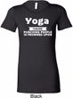 Yoga Cause Punching People is Frowned Upon Ladies Longer Length Shirt