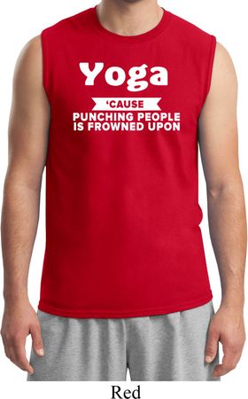 Yoga Cause Punching People is Frowned Upon Mens Muscle Shirt