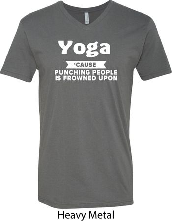 Yoga Cause Punching People is Frowned Upon Mens V-Neck Shirt