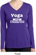 Yoga Funny Saying Ladies Moisture Wicking Long Sleeve Shirt