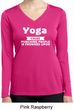 Yoga Funny Saying Ladies Moisture Wicking Long Sleeve Shirt