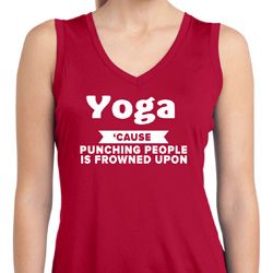 Yoga Funny Saying Ladies Sleeveless Moisture Wicking Shirt