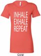 Yoga Inhale Exhale Repeat Ladies Longer Length Shirt