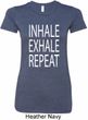 Yoga Inhale Exhale Repeat Ladies Longer Length Shirt