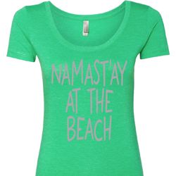 Yoga Namastay at the Beach Ladies Scoop Neck Shirt Yoga Namastay at the Beach Ladies Scoop Neck Shirt