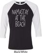 Yoga Namastay at the Beach Mens Raglan Shirt