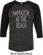 Yoga Namastay at the Beach Mens Raglan Shirt