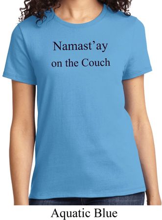 Yoga Namastay Home on the Couch Ladies Shirt