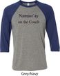 Yoga Namastay Home on the Couch Mens Raglan Shirt