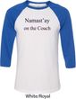 Yoga Namastay Home on the Couch Mens Raglan Shirt