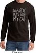 Yoga Namastay Home with My Cat Long Sleeve Shirt