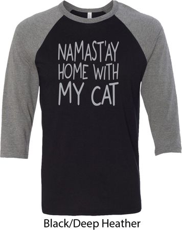 Yoga Namastay Home with My Cat Mens Raglan Shirt