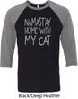 Yoga Namastay Home with My Cat Mens Raglan Shirt