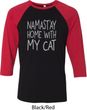 Yoga Namastay Home with My Cat Mens Raglan Shirt