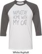 Yoga Namastay Home with My Cat Mens Raglan Shirt