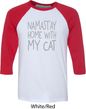 Yoga Namastay Home with My Cat Mens Raglan Shirt
