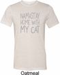 Yoga Namastay Home with My Cat Mens Tri Blend Crewneck Shirt