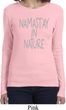 Yoga Namastay in Nature Ladies Long Sleeve Shirt