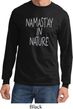 Yoga Namastay in Nature Long Sleeve Shirt