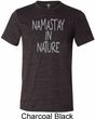 Yoga Namastay in Nature Mens Tri Blend Crewneck Shirt
