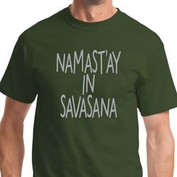 Yoga Namastay in Savasana Adult Shirt Yoga Namastay in Savasana Adult Shirt