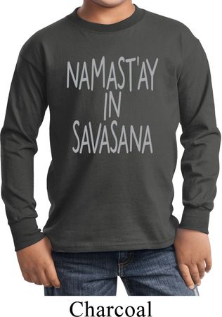 Yoga Namastay in Savasana Kids Long Sleeve Shirt