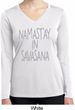 Yoga Namastay in Savasana Ladies Dry Wicking Long Sleeve Shirt