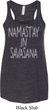 Yoga Namastay in Savasana Ladies Flowy Racerback Tanktop