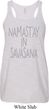 Yoga Namastay in Savasana Ladies Flowy Racerback Tanktop