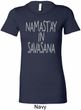 Yoga Namastay in Savasana Ladies Longer Length Shirt
