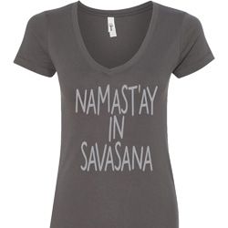 Yoga Namastay in Savasana Ladies V-Neck Shirt