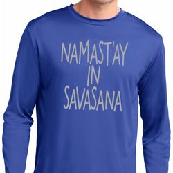 Yoga Namastay in Savasana Mens Dry Wicking Long Sleeve Shirt Yoga Namastay in Savasana Mens Dry Wicking Long Sleeve Shirt