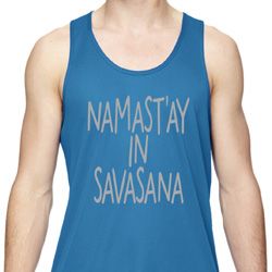 Yoga Namastay in Savasana Mens Moisture Wicking Tanktop Yoga Namastay in Savasana Mens Moisture Wicking Tanktop