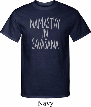 Yoga Namastay in Savasana Mens Tall Shirt