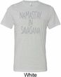 Yoga Namastay in Savasana Mens Tri Blend Crewneck Shirt