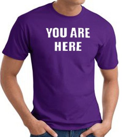 YOU ARE HERE Funny Novelty Adult T-shirt - Purple