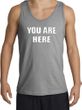 YOU ARE HERE Funny Novelty Adult Tanktop - Sports Grey