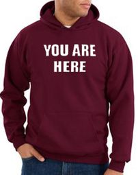 You Are Here Hoodie Maroon Hoody
