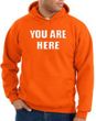 You Are Here Hoodie Orange Hoody