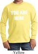 You Are Here Kids Long Sleeve Shirt